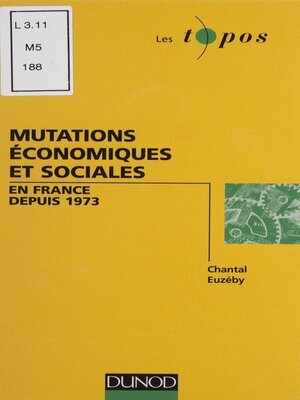 cover image of Mutations économiques et sociales en France depuis 1973